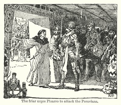 Der Mönch drängt Pizarro, die Peruaner anzugreifen von Henry Justice Ford