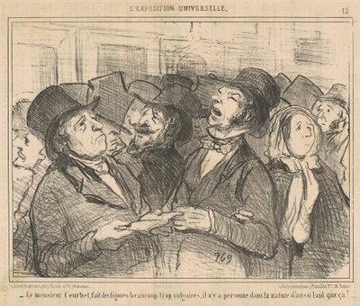 Dieser Herr Courbet macht vulgäre Figuren ... von Honoré Daumier