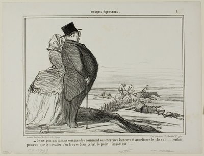 „- Ich werde nie verstehen, wie diese Übungen den Zustand eines Pferdes verbessern sollen... das Einzige, was wirklich zählt, ist, dass sich der Reiter gut fühlt,“ Tafel 1 aus Croquis Équestres von Honoré Victorin Daumier
