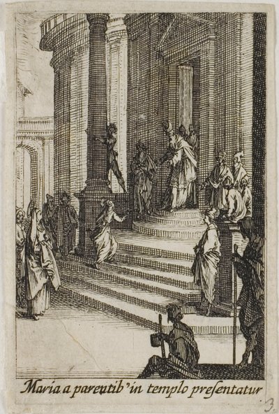 Die Jungfrau Maria im Tempel vorgestellt, aus Das Leben der Jungfrau von Jacques Callot