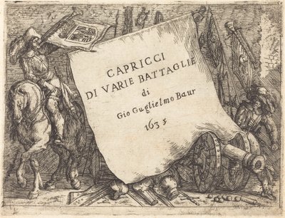 Capricci di varie battaglie Titelblatt von Johann Wilhelm Baur