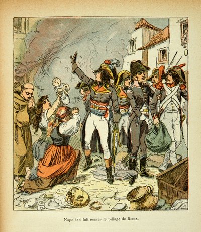 Illustration von Louis Bombled (1862-1927) aus dem Buch „Das Memorial von St. Helena“ von Graf Emmanuel de Las Cases (1766-1842): Bonaparte stoppt die Plünderung Roms von Louis Charles Bombled