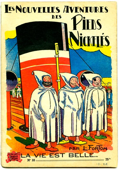 Cover eines Comicbuch-Albums: Les Nouvelle Adventures des Pieds Nickeles, La vie est belle, Nr. 10 (Farblithografie) von Louis Forton