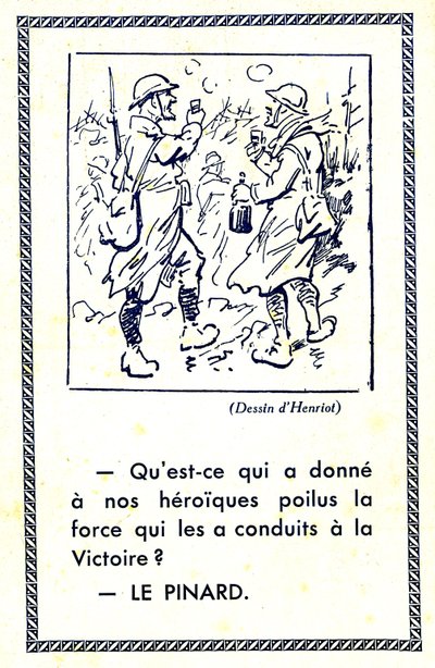 Erster Weltkrieg (1914-18): Was gab unseren heldenhaften Poilus die Kraft, die sie zum Sieg führte? Pinard (Illustration) von Maigrot Henri known as Henriot