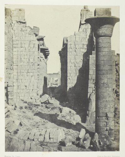 Palais de Karnak, Hof der Bubastiten und Haupteingang der Hypostylhalle; Theben von Maxime Du Camp