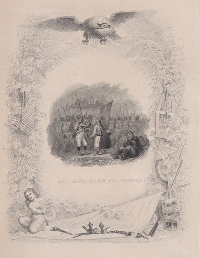 Die Gallier und die Franken, aus The Songs of Béranger, 1829 von Melchior Peronard