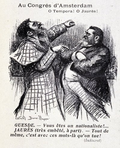 Auseinandersetzung zwischen Jean Jaurès und Jules Guesde (Amsterdamer Sozialistenkongress) von Noel Dorville, „Le Panache“ 5/10/1904 von Noel Dorville