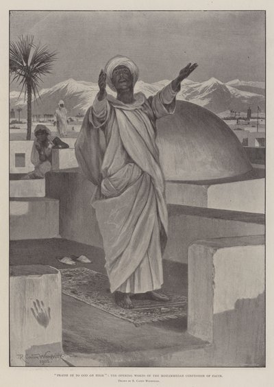Lob sei Gott in der Höhe, die Eröffnungsworte des mohammedanischen Glaubensbekenntnisses von Richard Caton Woodville junior