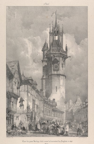 Tour du Gros Horloge, erbaut unter der Herrschaft der Engländer im Jahr 1417 von Richard Parkes Bonington