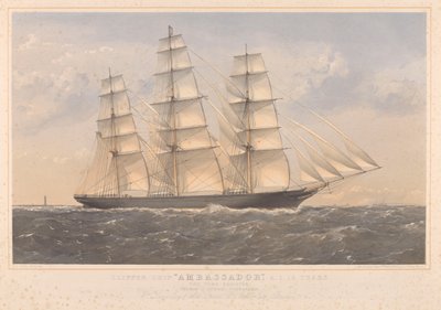 Clipper-Schiff Ambassador, A.1. 16 Jahre... William Lund Esquire & andere (Eigentümer) William Walker Esquire (Erbauer) von Thomas Goldsworth Dutton
