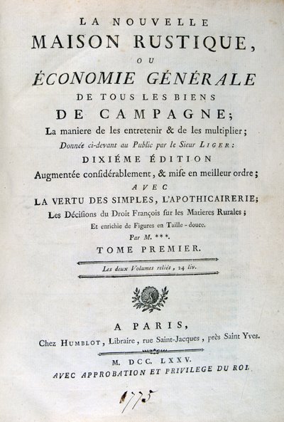 Titelseite zu La Nouvelle Maison Rustique, ou Economie Générale, 1775 von Unbekannt