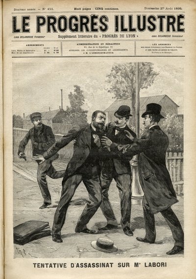 Angriff auf Herrn Fernand Labori (1860-1917), Anwalt in der Verteidigung von Alfred Dreyfus (1859-1935), der in Rennes auf dem Weg zum Gerichtsort von einer Kugel in den Rücken getroffen wurde. Titelblatt von „Le Progrès Illustré“ vom August 1899 (Gravur) von Unknown artist