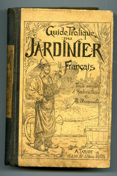 Praktischer Leitfaden des französischen Gärtners, vollständige Behandlung der Gartenbaukunst von Th. Desmoulins, Ausgabe Taride 1912 von Unknown Artist