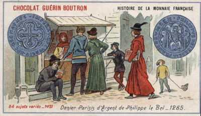 Serie Histoire de la Monnaie Française, veröffentlicht von Chocolat Guérin Boutron. Chromolithographie des 19. Jahrhunderts. Silberdenier von Philippe le Bel 1285 von Unknown artist