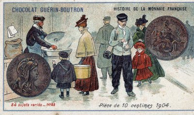 Serie Histoire de la Monnaie Française veröffentlicht von Chocolat Guérin Boutron. 10-Cent-Münze von 1904 von Unknown artist