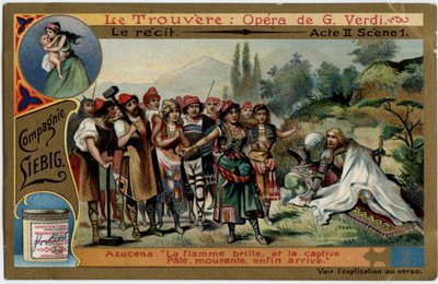 Der Akt II Szene 1. Illustration für die Oper „Il trovatore“ von Giuseppe Verdi (1813-1901). Chromolithographie (Chromo) Liebig aus dem späten 19. Jahrhundert. von Unknown artist