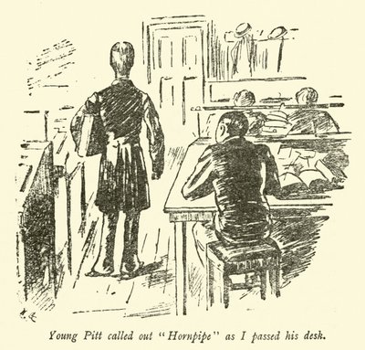 Der junge Pitt rief Hornpipe, als ich an seinem Schreibtisch vorbeiging von Weedon Grossmith