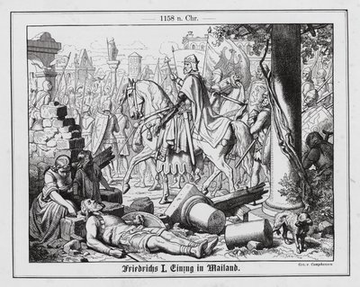 Der Heilige Römische Kaiser Friedrich I. zieht in Mailand ein von Wilhelm Camphausen