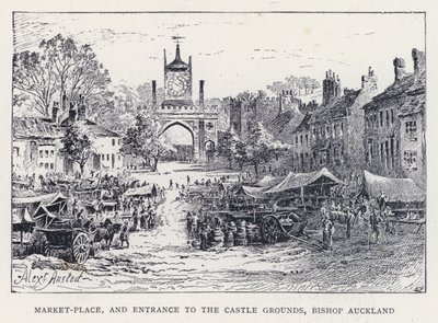 Marktplatz und Eingang zu den Schlossgründen, Bischof Auckland (Stich) von William Alexander Ansted