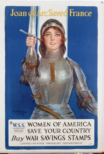 Johanna von Orleans rettete Frankreich, United States War Savings Stamps Poster, 1918 von William Haskell Coffin