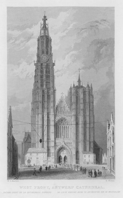 Westfassade der Kathedrale von Antwerpen (Stich) von William Henry Bartlett