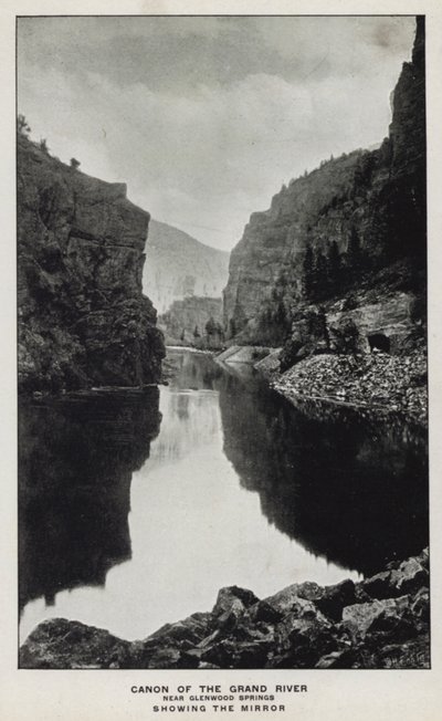 Canyons von Colorado: Canon des Grand River, nahe Glenwood Springs, zeigt den Spiegel von William Henry Jackson