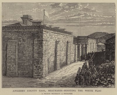 Anglesey County Gefängnis, Beaumaris, mit der weißen Flagge von William Henry James Boot