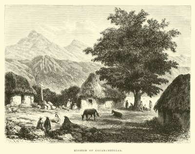 Mission von Cocabambillas von Edouard Riou