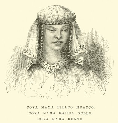 Coya Mama Pillco Huacco, Coya Mama Rahua Ocllo, Coya Mama Runto von Edouard Riou
