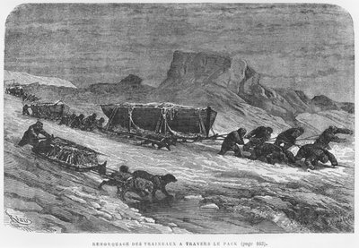 Ziehen die Schlitten durch das Packeis, Illustration von Expedition du Tegetthoff von Julius Gebet (1841-1915) graviert von Henri Theophile Hildibrand (1824-1897) von Edouard Riou