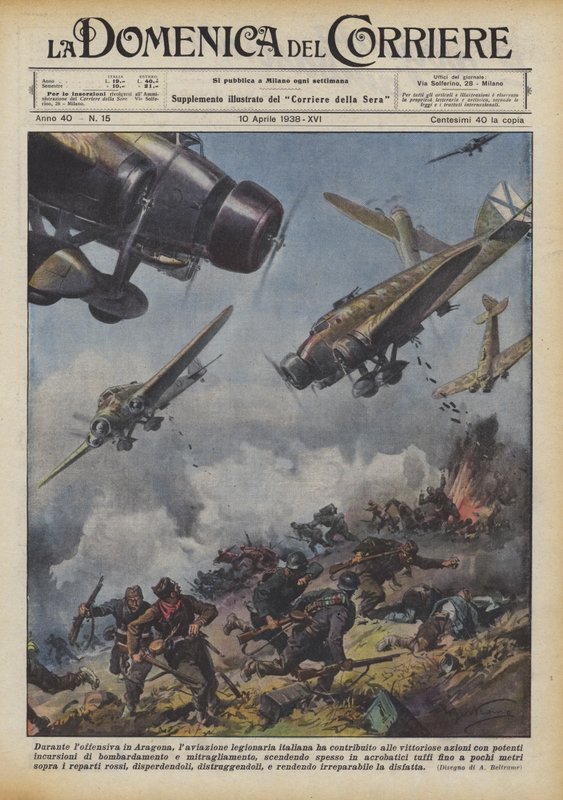Während der Offensive in Aragonien hat die italienische Legionärsfliegerei zu den siegreichen... von Achille Beltrame