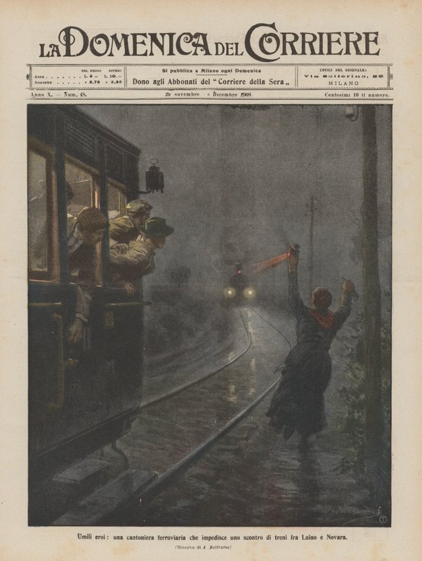 Bescheidene Helden, eine Eisenbahnweichenstellerin verhindert einen Zugunfall zwischen Luino und Novara von Achille Beltrame