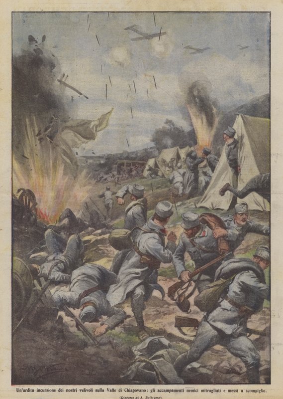 Kühner Angriff unserer Flugzeuge auf das Chiapovano-Tal, die feindlichen Lager von Achille Beltrame