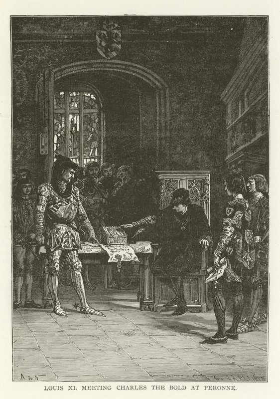 Ludwig XI. trifft Karl den Kühnen in Peronne von American School
