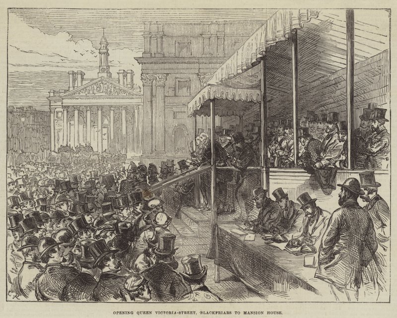 Eröffnung der Queen Victoria Street, Blackfriars bis Mansion House von Sir John Charles Robinson