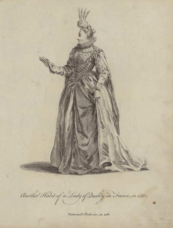 Eine andere Kleidung einer Dame von Qualität in Frankreich im Jahr 1581 von English School