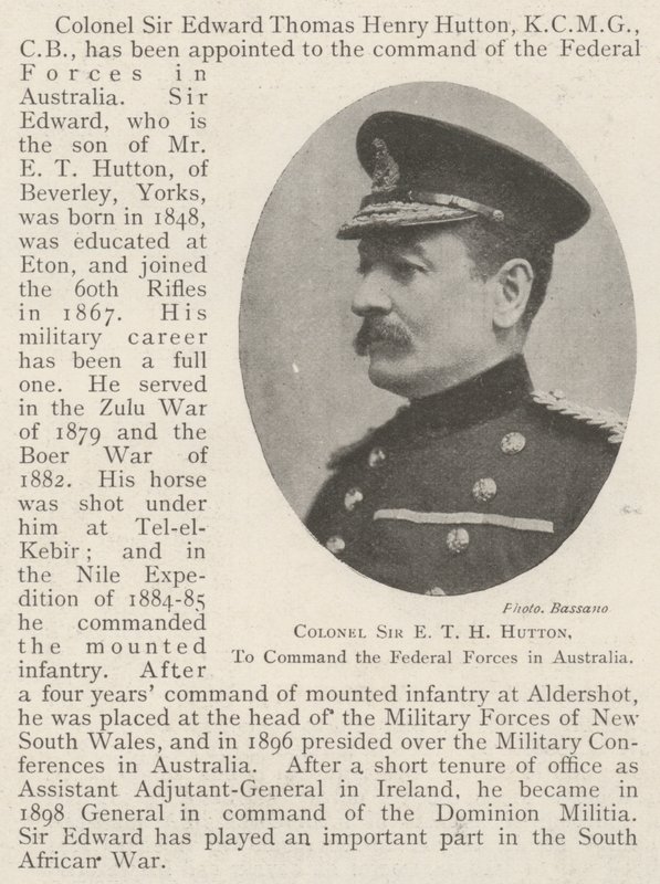 Oberst Sir E. T. H. Hutton, Kommandeur der Bundesstreitkräfte in Australien von English Photographer