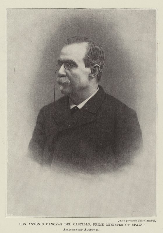 Don Antonio Cánovas del Castillo, Premierminister von Spanien, ermordet am 8. August von English Photographer