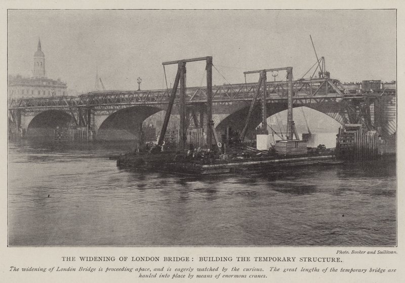 Die Verbreiterung der London Bridge, Bau der temporären Struktur von English Photographer