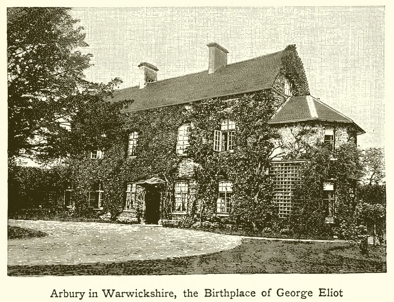 Arbury in Warwickshire, der Geburtsort von George Eliot von English School