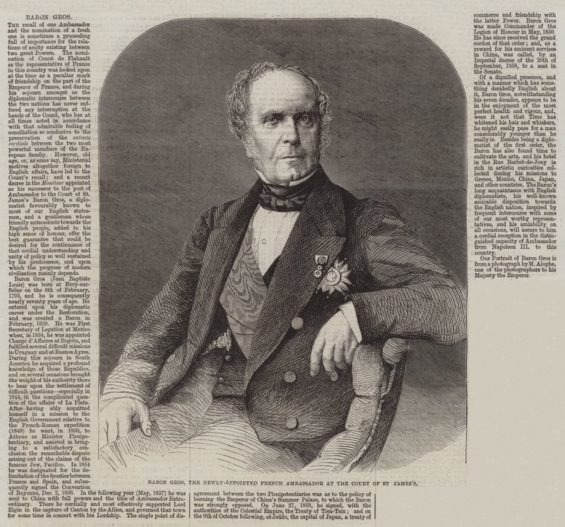 Baron Gros, der neu ernannte französische Botschafter am Hof von St. James