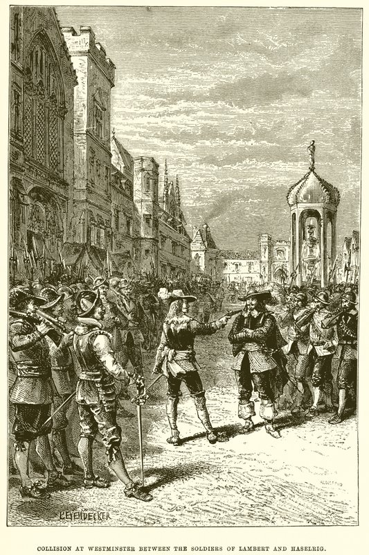 Zusammenstoß in Westminster zwischen den Soldaten von Lambert und Haselrig von English School