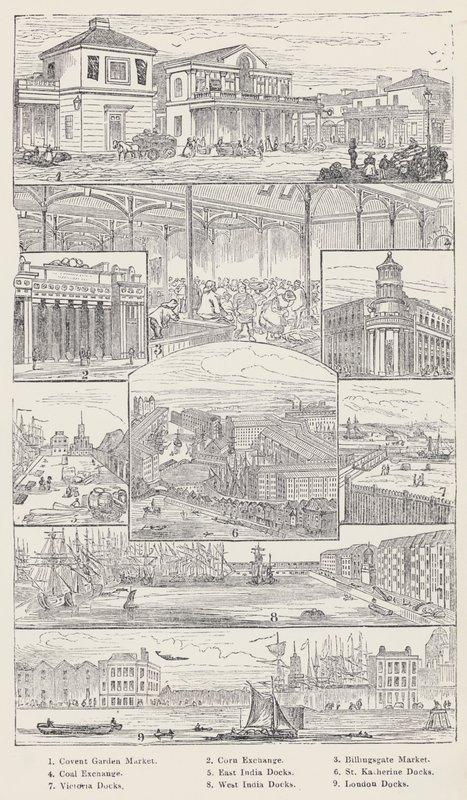 Convent Garden Market, Corn Exchange, Billingsgate Market, Coal Exchange, East India Docks, St Katherine Docks, Victoria Docks, West India Docks, London Docks (Stich) von English School