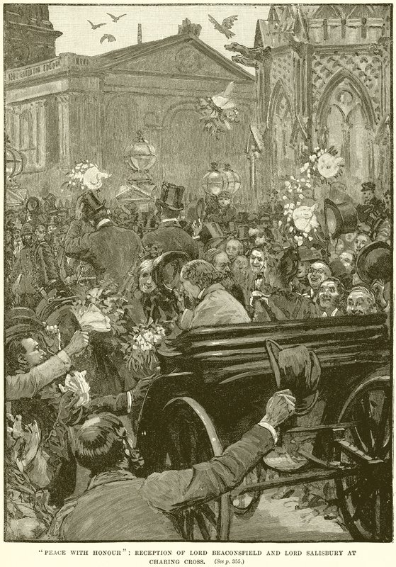 Frieden mit Ehre: Empfang von Lord Beaconsfield und Lord Salisbury am Charing Cross von English School