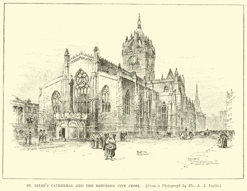 St. Giles Kathedrale und das restaurierte Stadt-Kreuz von English School