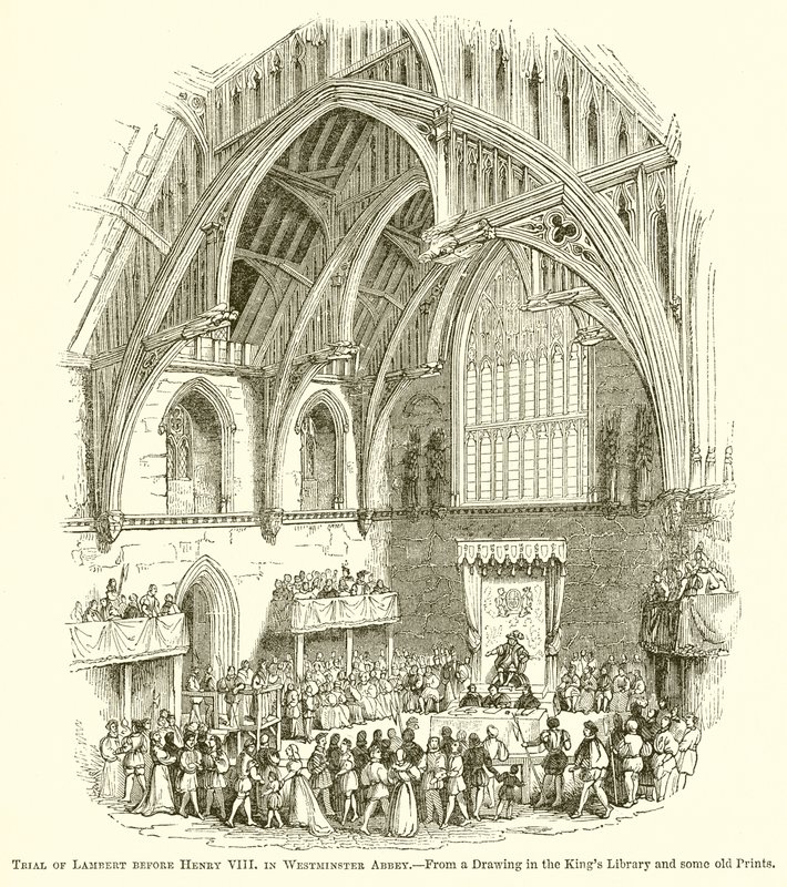 Prozess gegen Lambert vor Heinrich VIII. in der Westminster Abbey von English School