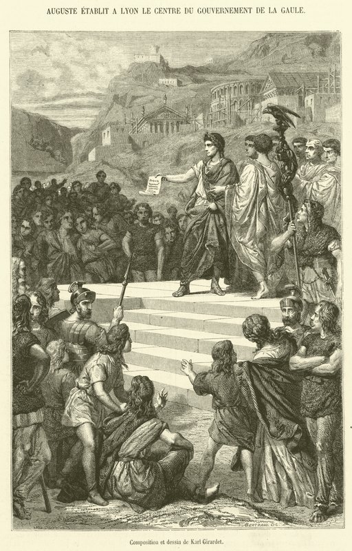 Augustus gründet in Lyon das Zentrum der gallischen Regierung von French School