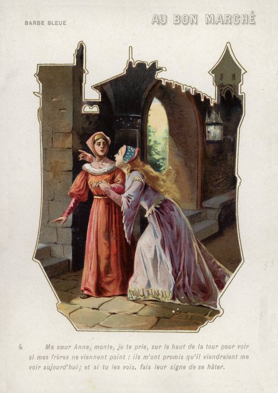 Blaubarts Frau sagt ihrer Schwester Anne, sie solle auf den Turm des Schlosses steigen und nach ihren Brüdern Ausschau halten (Chromolithografie) von French School