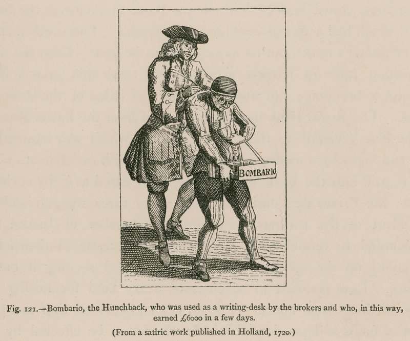 Bombario, der Bucklige, der als Schreibtisch von den Maklern benutzt wurde und auf diese Weise in wenigen Tagen 6000 Pfund verdiente von French School