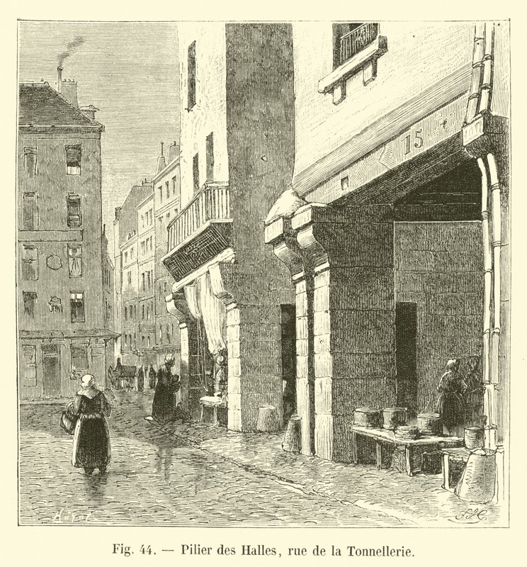 Pfeiler der Hallen, Rue de la Tonnellerie von French School